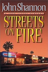Streets on Fire: A Jack Liffey Mystery