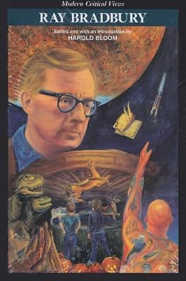 Ray Bradbury (Bloom's Modern Critical Views)