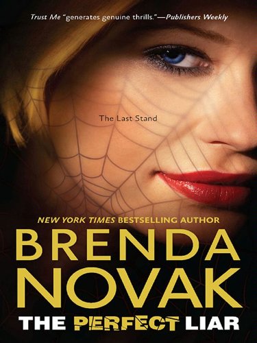 The Perfect Liar (The Last Stand Book 5) by Brenda Novak