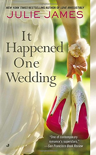 It Happened One Wedding by Julie James
