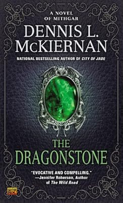 The Dragonstone: A Novel of Mithgar