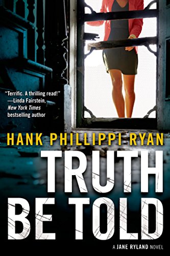 Truth Be Told (Jane Ryland) by Hank Phillippi Ryan