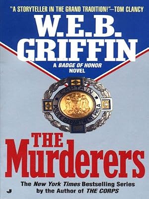 The Murderers (Badge of Honor Book 6)