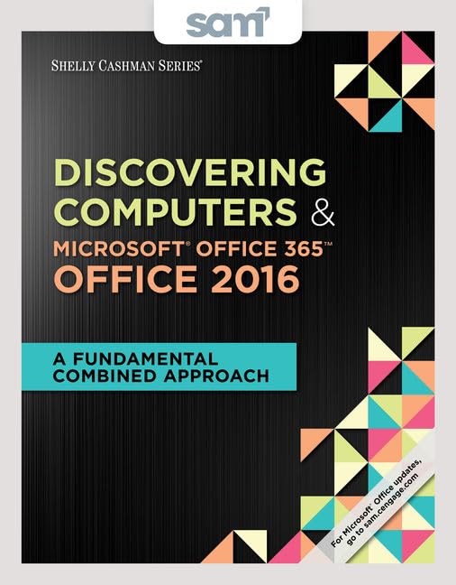 Bundle: Shelly Cashman Series Discovering Computers & Microsoft Office 365 & Office 2016: A Fundamental Combined Approach, Loose-leaf Version + SAM ... with 2 MindTap Reader Printed Access Card by Jennifer T. Campbell