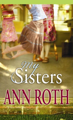 My Sisters by Ann Roth