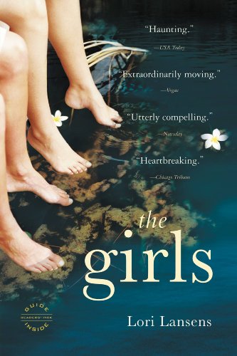 The Girls: A Novel by Lori Lansens