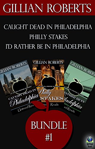 The Amanda Pepper Mysteries: Bundle #1 by Gillian Roberts