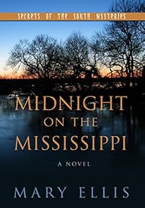 Midnight on the Mississippi by Mary Ellis