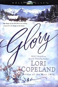 Glory (Brides of the West 1872, No. 4 / HeartQuest)