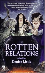 Rotten Relations by Denise Little