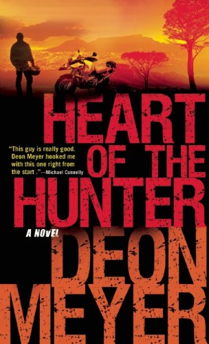 Heart of the Hunter by Deon Meyer