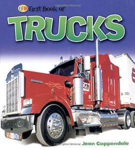 Trucks (QED First Book of)