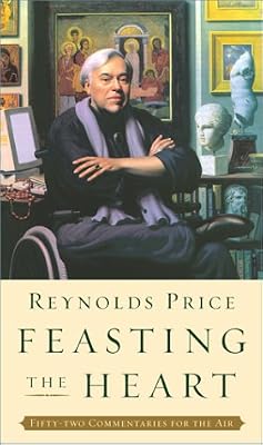 Feasting the Heart: Fifty-two Commentaries for the Air