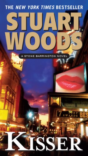 Kisser: A Stone Barrington Novel by Stuart Woods