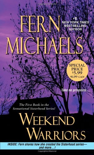Weekend Warriors by Fern Michaels