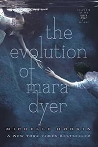 The Evolution of Mara Dyer