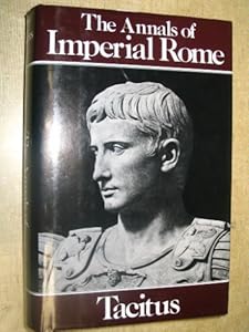 Tacitus: The Annals of Imperial Rome