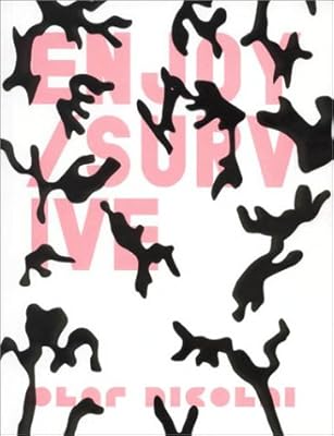 Enjoy Survive