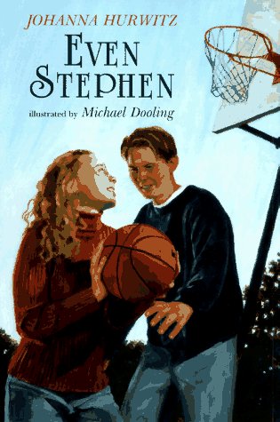 Even Stephen by Johanna Hurwitz