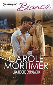 Una noche en palacio: by Carole Mortimer