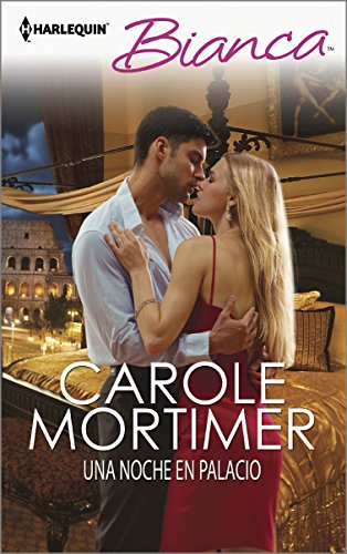 Una noche en palacio: by Carole Mortimer