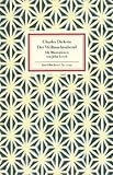 Der Weihnachtsabend (Insel Bücherei) - Charles Dickens