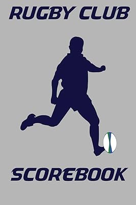 Rugby Club Scorebook: Scoresheets for 100 Rugby Matches