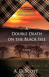 A Double Death on the Black Isle: A Novel