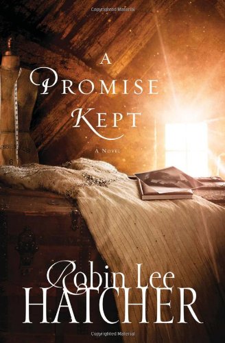 A Promise Kept by Robin Lee Hatcher
