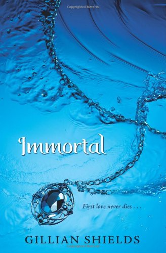 Immortal by Gillian Shields
