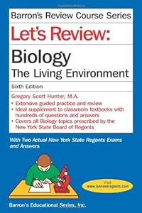 Let's Review: Biology, The Living Environment by Gregory Scott Hunter