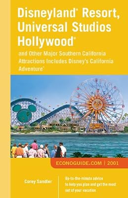 Econoguide(R) 2001 Disneyland(R) Resort, Universal Studios Hollywood(R)