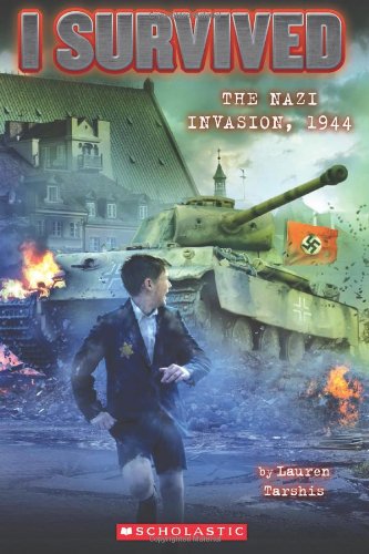 I Survived #9: I Survived the Nazi Invasion, 1944 by Lauren Tarshis