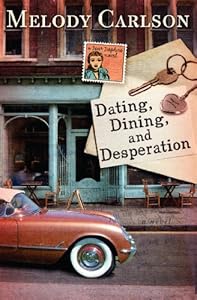 Dating, Dining, and Desperation