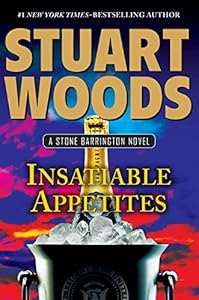 Insatiable Appetites (Stone Barrington Book 32)