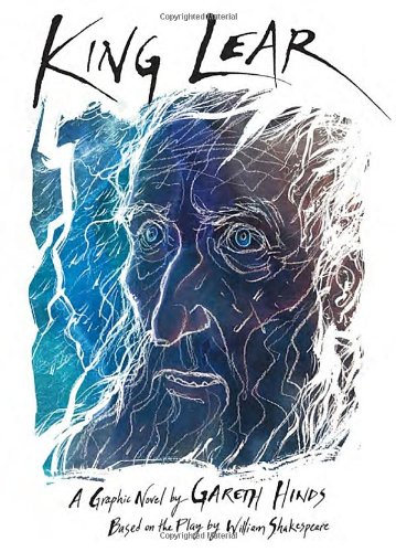 King Lear by Gareth Hinds