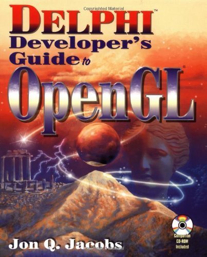 Delphi Developer's Guide To OPENGL by Jon Jacobs