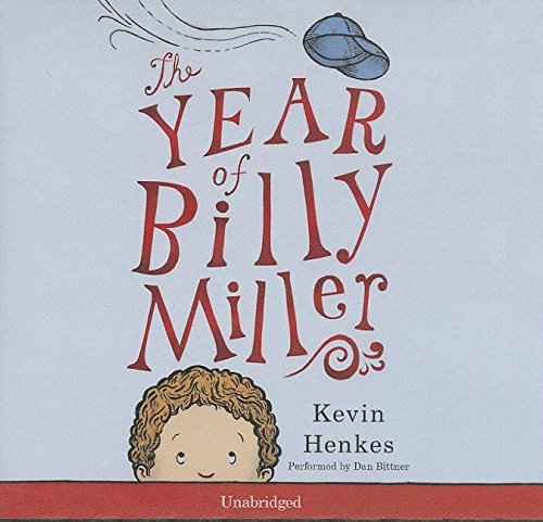 The Year of Billy Miller: Library Edition by Kevin Henkes