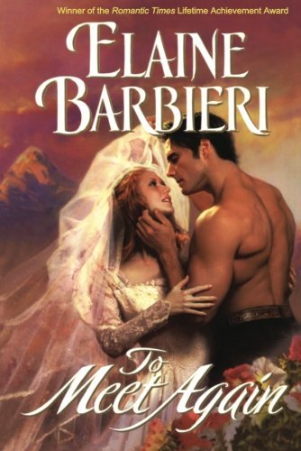 To Meet Again by Elaine Barbieri