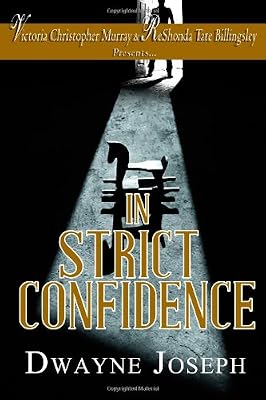 In Strict Confidence