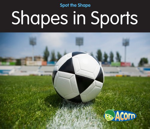 Shapes in Sports by Rebecca Rissman