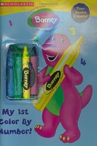Barney My First Color By Numbers: My 1st Color By Number!
