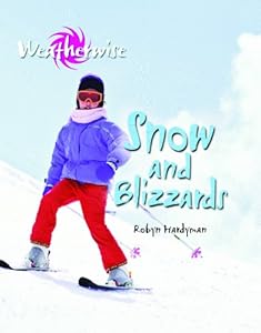 Snow and Blizzards