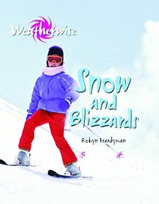 Snow and Blizzards