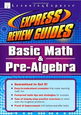 Express Review Guide: Basic Math and Pre-Algebra