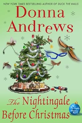 The Nightingale Before Christmas: A Meg Langslow Christmas Mystery (Meg Langslow Mysteries Book 18)