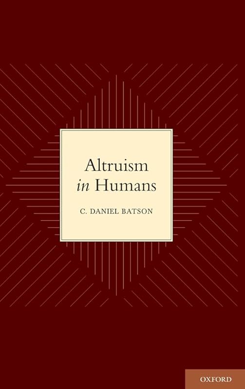 Altruism in Humans by C. Daniel Batson