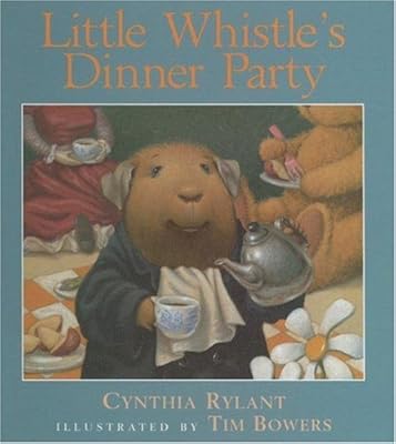Little Whistle's Dinner Party
