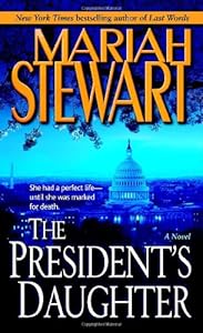 The President's Daughter: A Novel