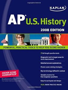 Kaplan AP U.S. History, 2008 Edition